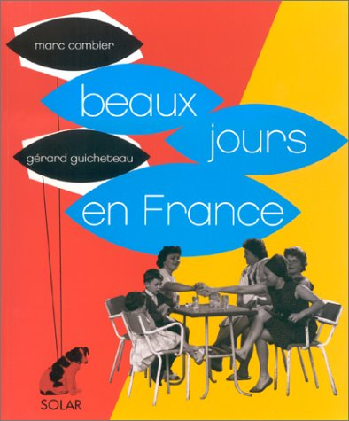 Beaux jours en France