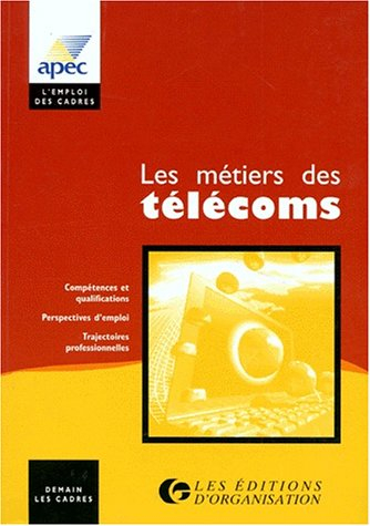Les métiers des Télécoms