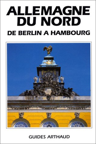 Allemagne du Nord : de Berlin à Hambourg