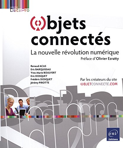 Objets connectés : la nouvelle révolution numérique
