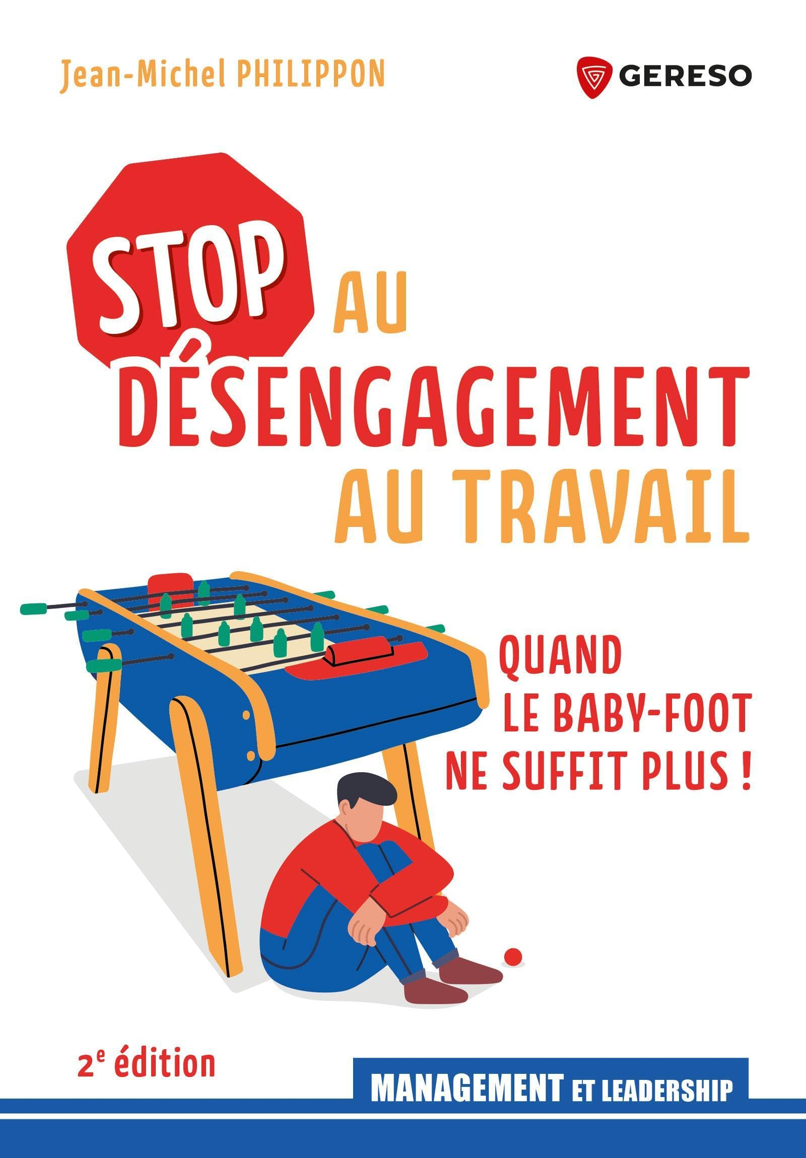Stop au désengagement au travail : quand le baby-foot ne suffit plus !
