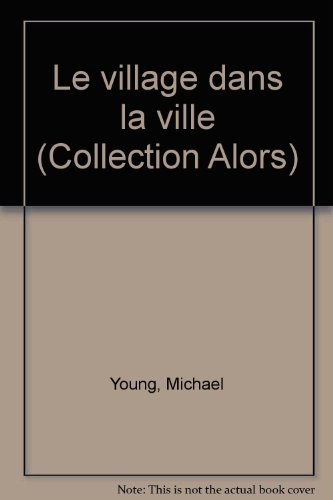 Le Village dans la ville