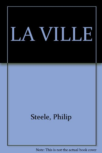La Ville au fil des siècles