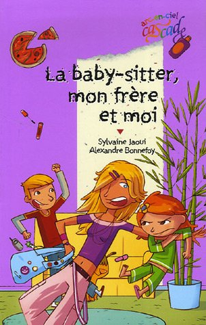 La baby-sitter, mon frère et moi