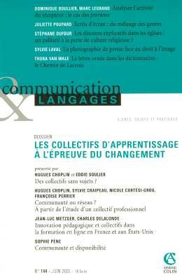 Communication & langages, n° 144. Les collectifs d'apprentissage à l'épreuve du changement
