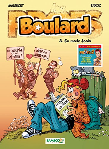 Boulard. Vol. 3. En mode écolo