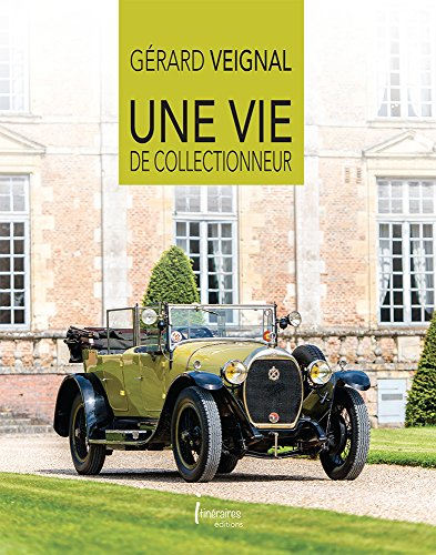 Une vie de collectionneur