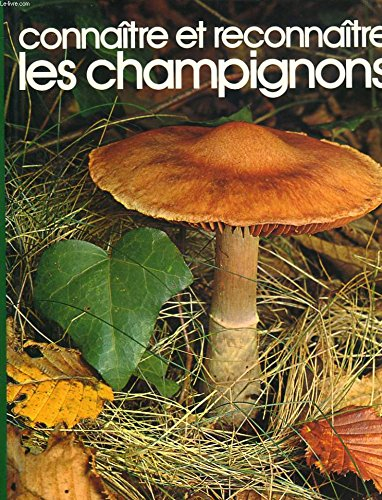 connaître et reconnaître les champignons