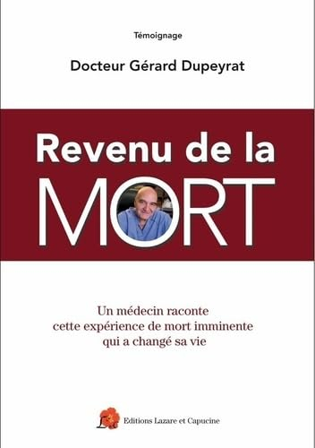 Revenu de la mort : un médecin raconte cette expérience de mort imminente qui a changé sa vie : témo