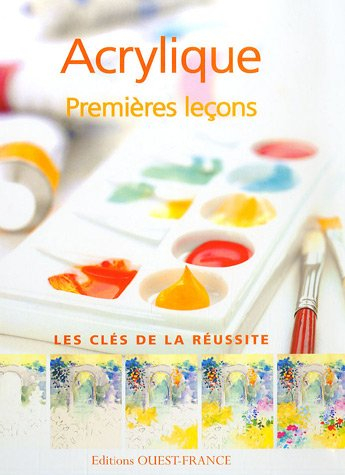 Acrylique : premières leçons