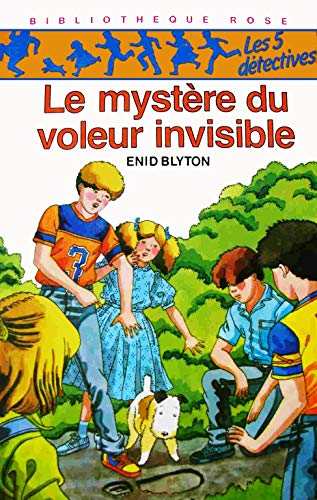 Le Mystère du voleur invisible (Bibliothèque rose)