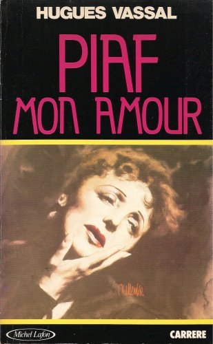 Piaf mon amour
