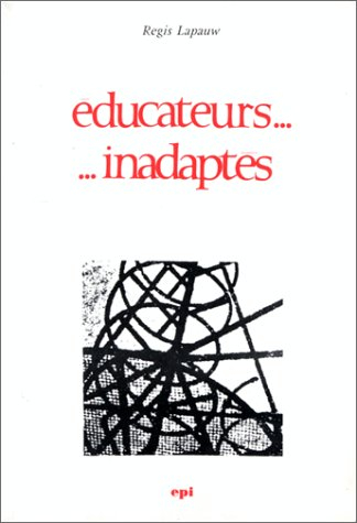 educateurs inadaptés