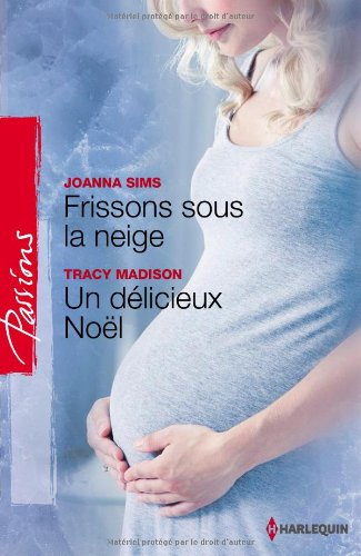 Frissons sous la neige. Un délicieux Noël