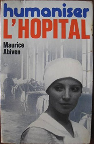 humaniser l'hôpital
