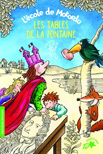 L'école de Motordu. Les tables de la fontaine