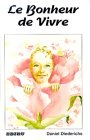 Le bonheur de vivre