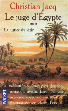 le juge d'egypte, tome 3 : la justice du vizir