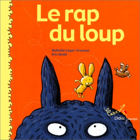 Le rap du loup