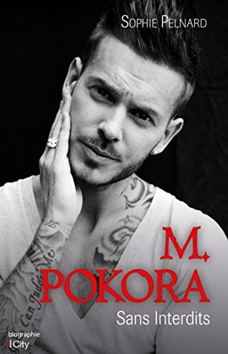 M. Pokora : sans interdits