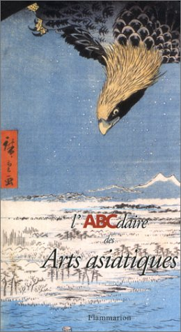 L'ABCdaire des arts asiatiques