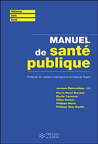 Manuel de santé publique : connaissances, enjeux et défis