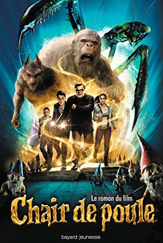 Chair de poule : le roman du film