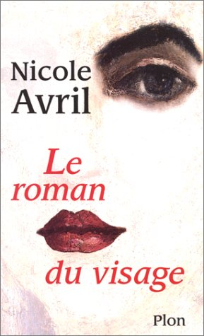 Le roman du visage