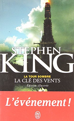 La tour sombre. La clé des vents