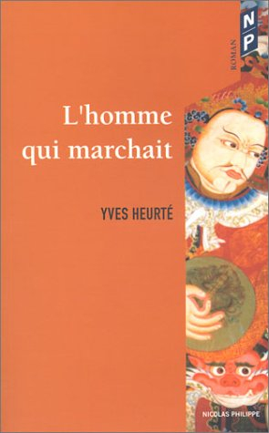 L'homme qui marchait