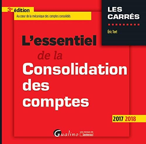 L'essentiel de la consolidation des comptes : 2017-2018