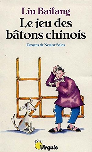 Le jeu des bâtons chinois