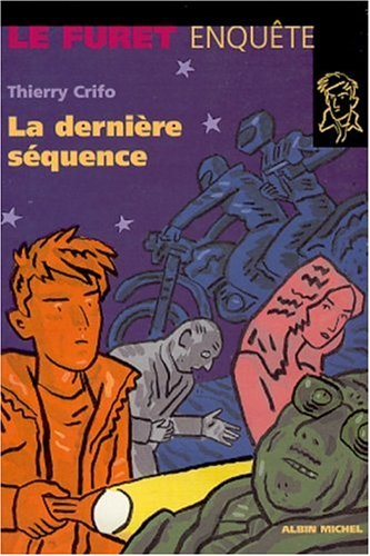 La dernière séquence