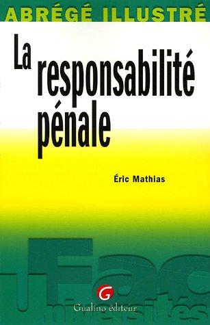 La responsabilité pénale