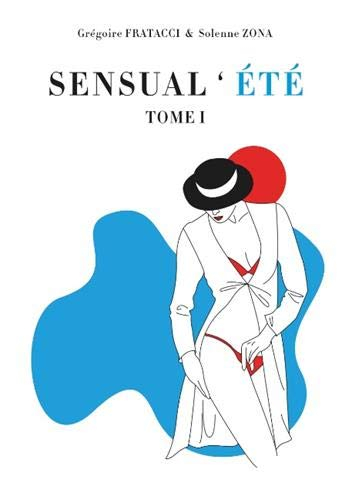 Sensual'été : Tome1
