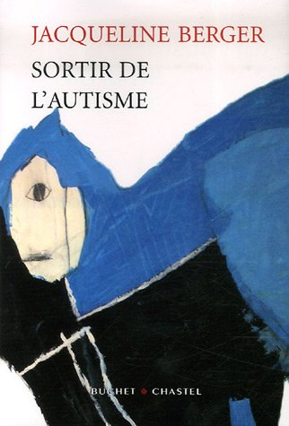 Sortir de l'autisme : essai