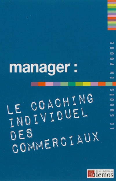Manager : le coaching individuel des commerciaux