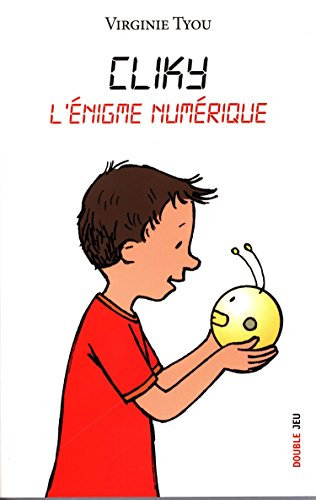 Cliky : l'énigme numérique