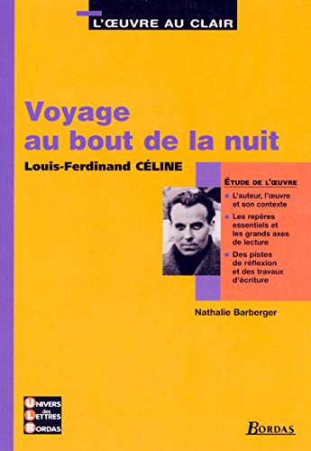 Voyage au bout de la nuit, Louis-Ferdinand Céline