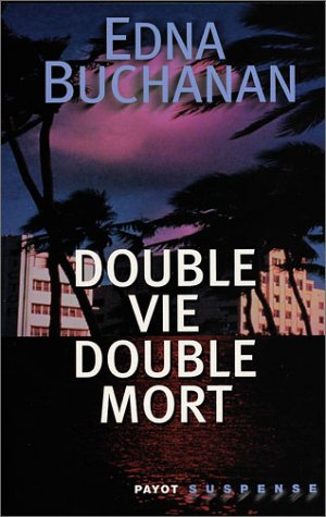 Double vie, double mort