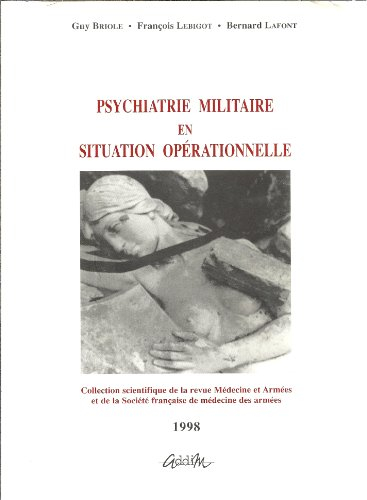 Psychiatrie militaire en situation opérationnelle