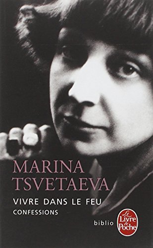 Vivre dans le feu : confessions