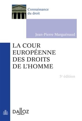 La Cour européenne des droits de l'homme