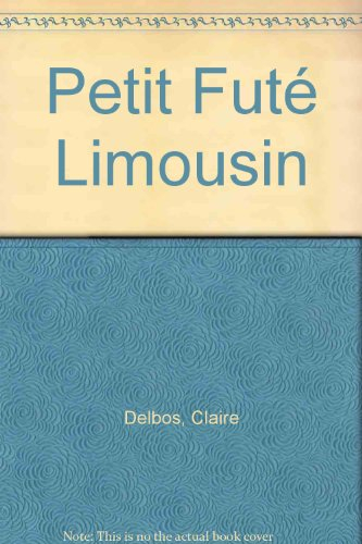 petit futé limousin