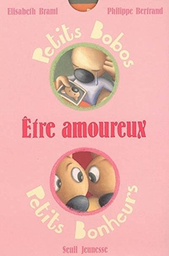 Etre amoureux