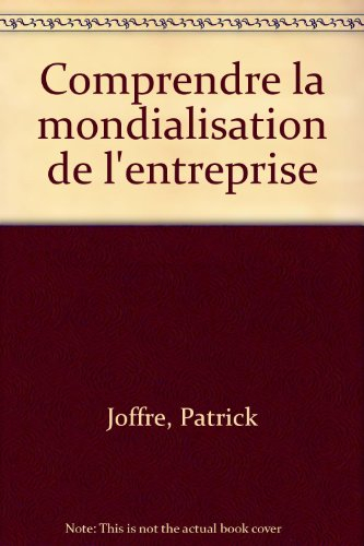Comprendre la mondialisation de l'entreprise