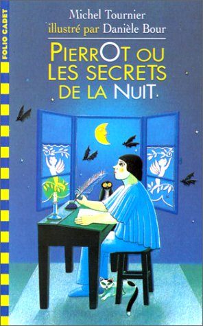 pierrot ou les secrets de la nuit