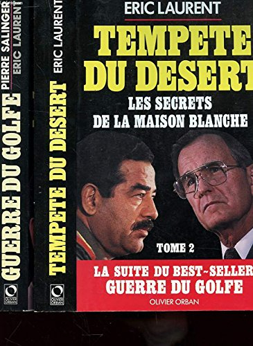 Guerre du Golfe : le dossier secret
