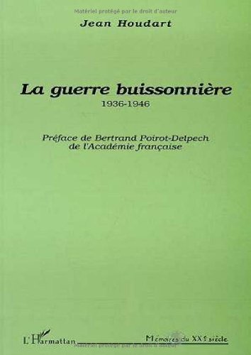 La guerre buissonnière : 1936-1946