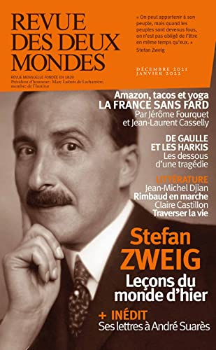 Revue des deux mondes, n° 12 (2021). Stefan Zweig : leçons du monde d'hier